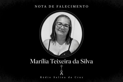 NOTA DE FALECIMENTO: Falece Dona Marília, mãe de Max da Divulgação de Baixa do Meio, em Guamaré*